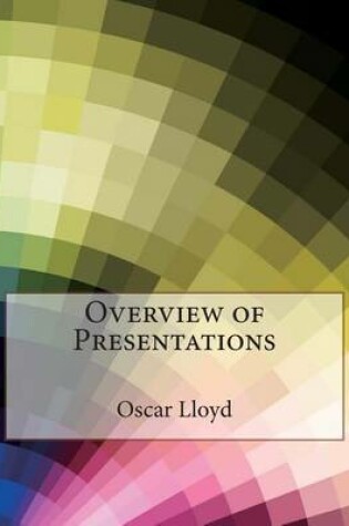 Cover of Overview of Presentations