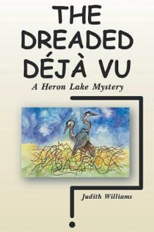 Cover of The Dreaded Déjà Vu