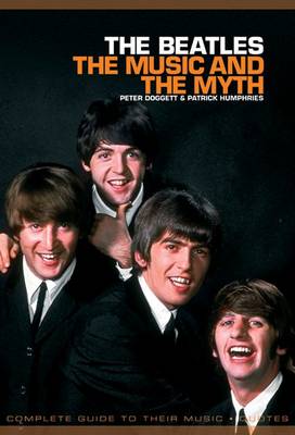 Book cover for Beatles, The: The Music and the Myth