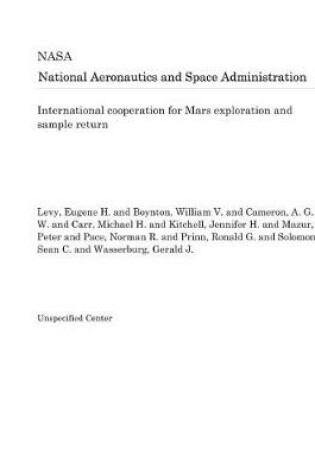 Cover of International Cooperation for Mars Exploration and Sample Return