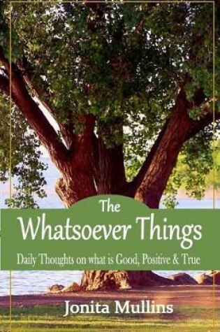 Cover of The Whatsoever Things