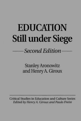 Book cover for Education Still Under Siege, 2nd Edition