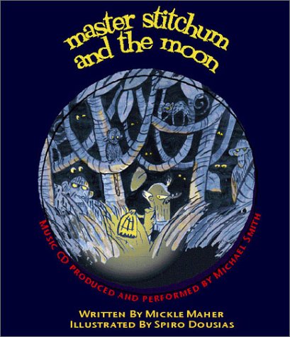 Book cover for Master Stitchum and the Moon