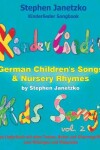 Book cover for Kinderlieder Songbook - German Children's Songs & Nursery Rhymes - Kids Songs, Vol. 2