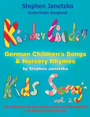 Book cover for Kinderlieder Songbook - German Children's Songs & Nursery Rhymes - Kids Songs, Vol. 2