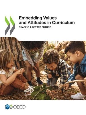 Book cover for Embedding values and attitudes in curriculum