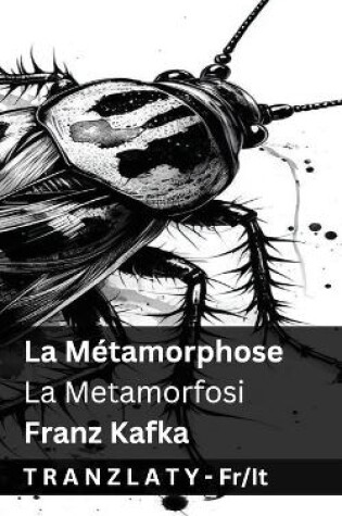 Cover of La Métamorphose / La Metamorfosi