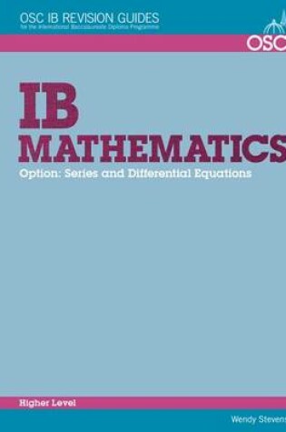 Cover of IB Mathematics - Series and Differential Equations Higher Level
