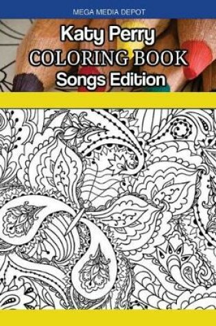 Cover of Katy Perry Coloring Book Songs Edition