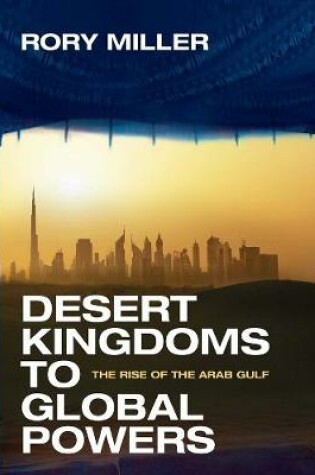 Cover of Desert Kingdoms to Global Powers