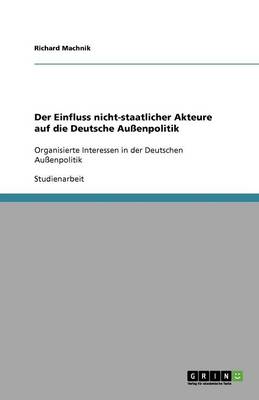 Book cover for Der Einfluss Nicht-Staatlicher Akteure Auf Die Deutsche Aussenpolitik