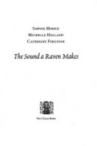 Cover of The Sound a Raven Makes