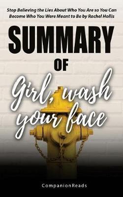 Book cover for Summary of Girl, Wash Your Face