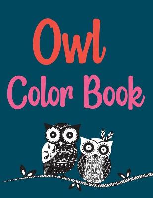 Book cover for Owl Color Book