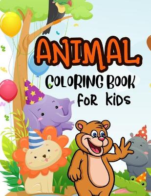 Book cover for Animal Coloring Book For Kids