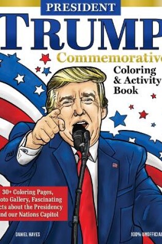 Cover of President Trump Commemorative Coloring & Activity Book