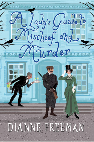 Cover of A Lady's Guide to Mischief and Murder