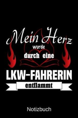 Cover of Mein Herz wurde durch eine LKW-Fahrerin entflammt