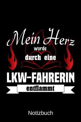 Book cover for Mein Herz wurde durch eine LKW-Fahrerin entflammt