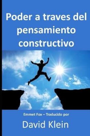 Cover of Poder a trav�s del pensamiento constructivo