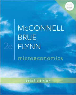 Book cover for Loose Leaf Version of Microeconomics Brief Edition with Connect Access Card