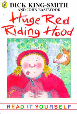 Book cover for Huge Red Riding Hood and Other Topsy-turvy Stories
