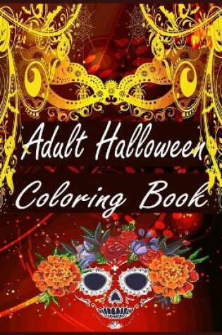 Cover of Adult Halloween coloring Book