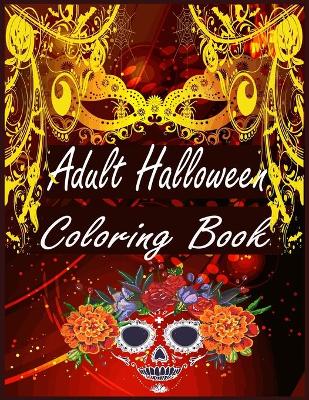 Book cover for Adult Halloween coloring Book