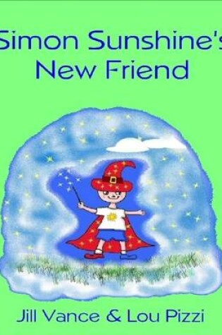 Cover of Simon Sunshine's New Friend