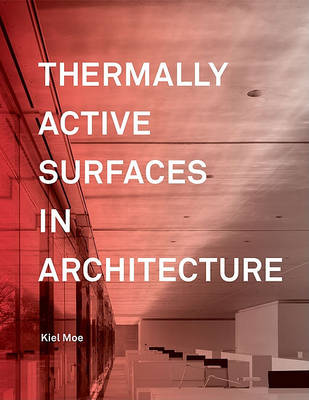 Book cover for Thermally Active Surfaces in Architecture