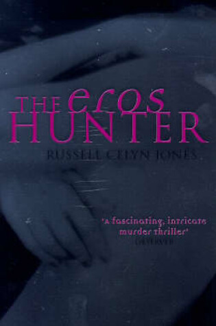 Cover of The Eros Hunter