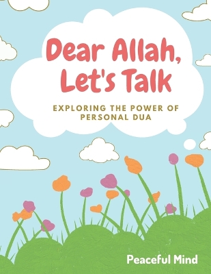 Book cover for Dear Allah, Let's Talk