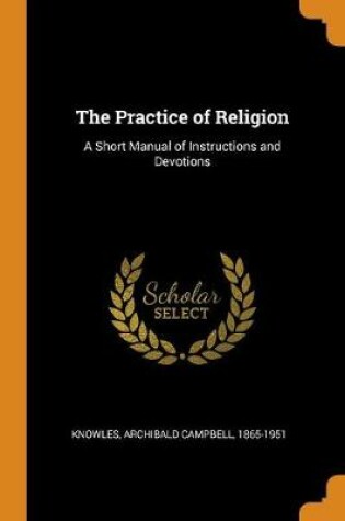 Cover of The Practice of Religion