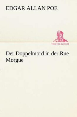 Cover of Der Doppelmord in Der Rue Morgue