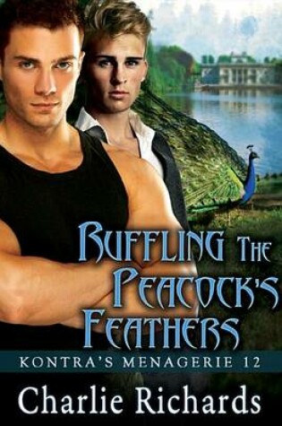 Cover of Ruffling the Peacock's Feathers