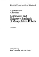 Cover of Kinematics and Trajectories Synthesis of Manipulation Robots