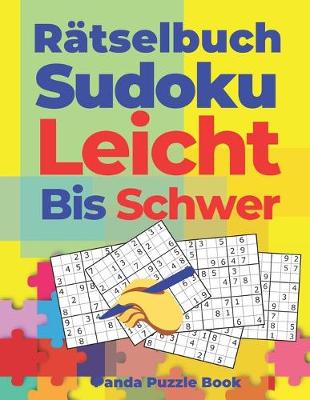 Book cover for Rätselbuch Sudoku Leicht Bis Schwer