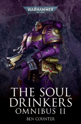 Book cover for The Soul Drinkers Omnibus: Volume 2