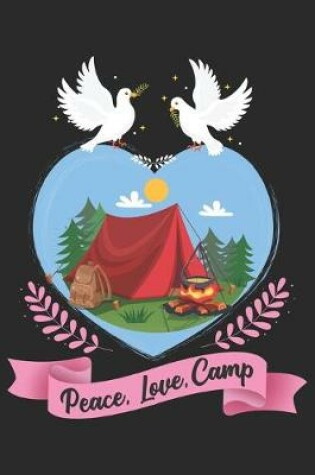 Cover of Peace Love Camp