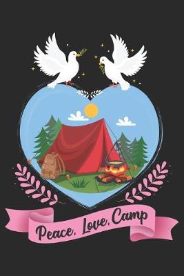 Book cover for Peace Love Camp