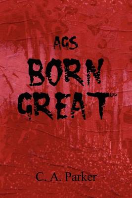 Book cover for Ags Born Great