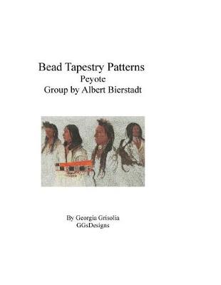 Book cover for Bead Tapestry Patterns Peyote Group by Albert Bierstadt