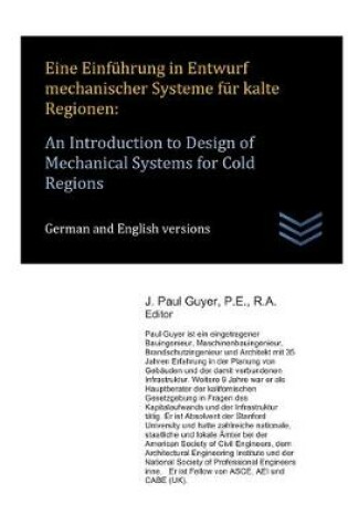 Cover of Eine Einfuhrung in Entwurf mechanischer Systeme fur kalte Regionen