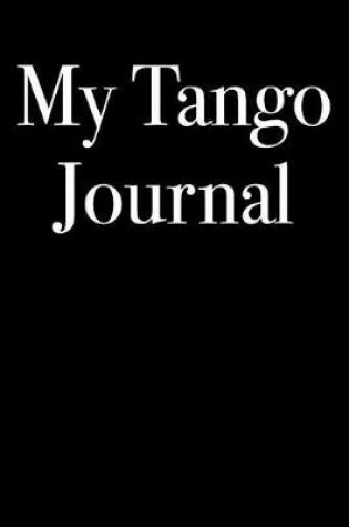 Cover of My Tango Journal