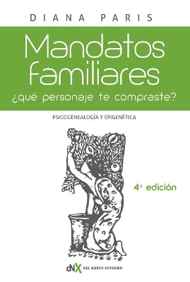 Book cover for Mandatos familiares: Psicogenealogía y epigenética