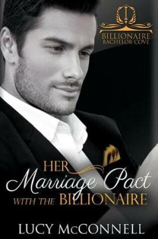 Cover of Her Marriage Pact with the Billionaire