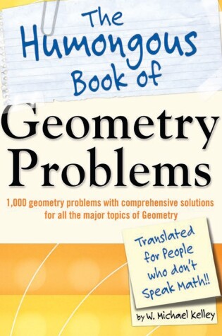 Cover of The Humongous Book of Geometry Problems