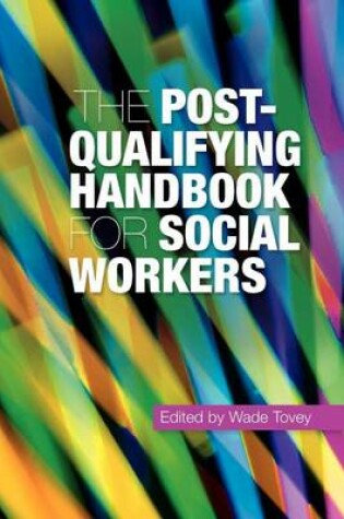 Cover of Post-Qualifying Handbook for Social Workers