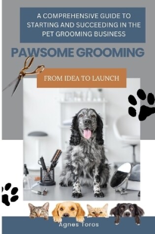 Cover of Pawsome Grooming
