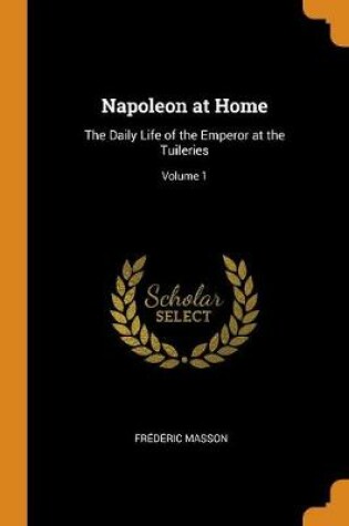 Cover of Napoleon at Home